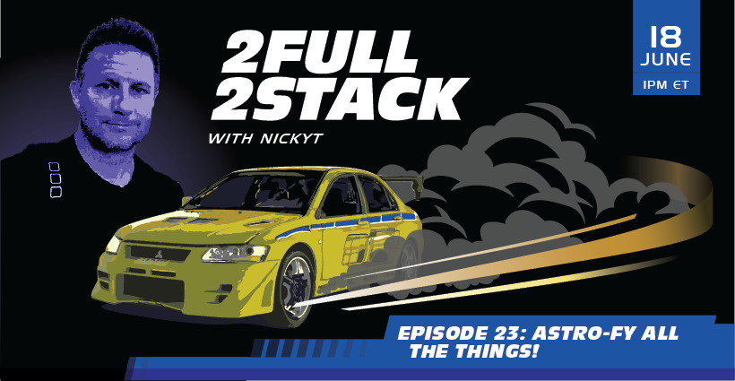 Banner for Astro-fy All the Things!